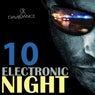 ELECTRONIC NIGHT 10