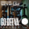 Taste My Love