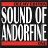 Sound Of Andorfine One - Deejay Edition