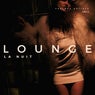 Lounge La Nuit, Vol. 2