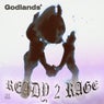 Ready 2 Rage EP