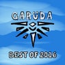 Garuda - Best Of 2016 - Extended Versions