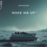 Wake Me Up'