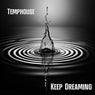 Keep Dreaming