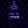 Candle Light Lounge, Vol. 1