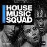 House Music Squad #14