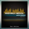 River Walk / Medusa