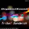 Tribal Sandwich