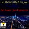 Get Loose / Jam Experience