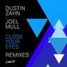 Close Your Eyes Remixes