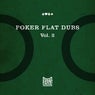 Poker Flat Dubs, Vol. 2