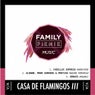 Casa De Flamingos III