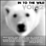 In To The Wild - Vol.2
