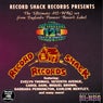 The Definitive Record Shack Records 12" Collection