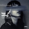 Tag Along