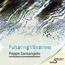 Pulsating Vibrations