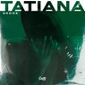 Tatiana