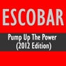 Pump Up The Power (2012 Edition)