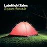 Late Night Tales : Groove Armada (Remastered Edition)