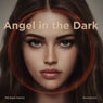 Angel In The Dark