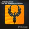 Call Your Name (Soul Hunters Mix)