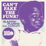 Can't Fake the Funk