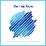 On The Rain
