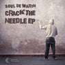 Crack The Needle EP