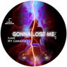 Gonna Lose Me EP