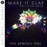 Make It Clap - The Remixes One