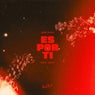 Es Por Ti - Extended Mix (feat. Tello)