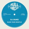 Blow Your Whistle
