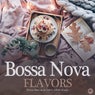 Bossa Nova Flavors