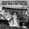 Thou Shalt Not Follow