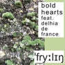 Bold Hearts feat. Delhia de France