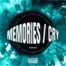 Cry/ Memories