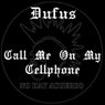 Call Me On My Cellphone