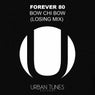 Bow Chi Bow (Losing Mix)