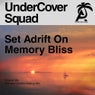 Set Adrift on Memory Bliss
