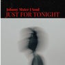 Just for Tonight