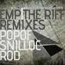 EMP / The Riff - Remixes