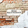Boys In The Hood EP