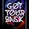 Got Your Back