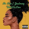 No Lies / Jealousy
