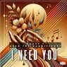 I Need You