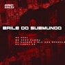 Baile do Submundo