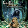 Rusalka Dreams Compiled by Djane Anastazja
