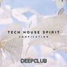 Tech House Spirit