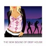 The New Sound Of Deep House