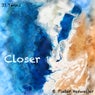 Closer